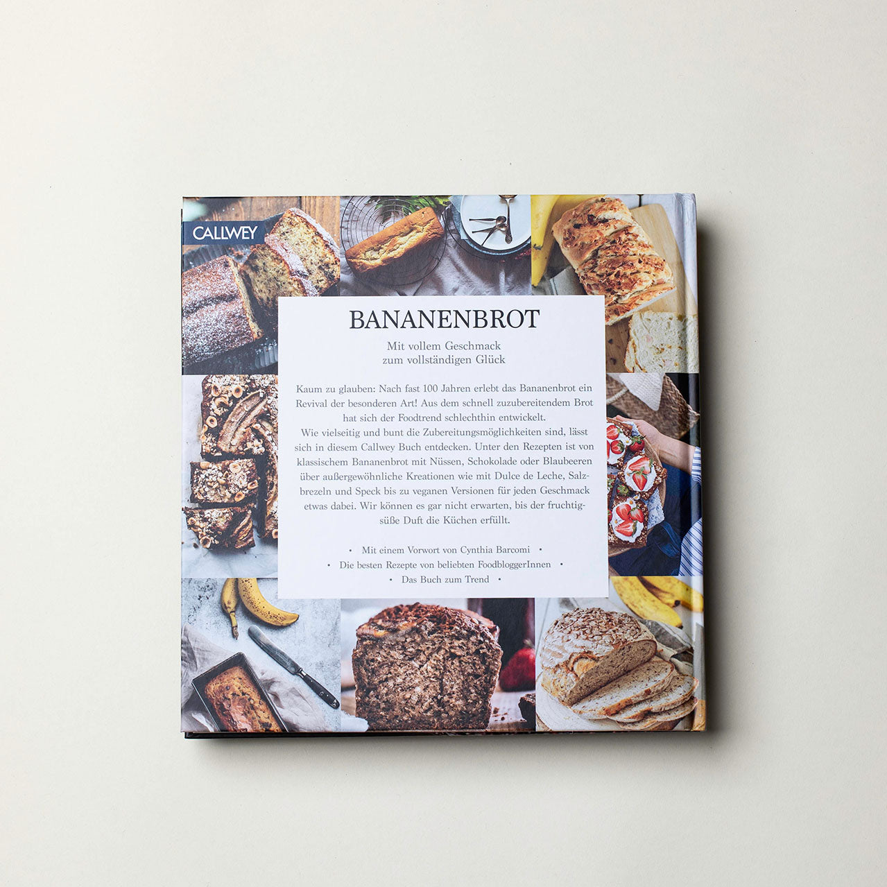 Buch von Callwey "Bananenbrot" "Back dich glücklich". 