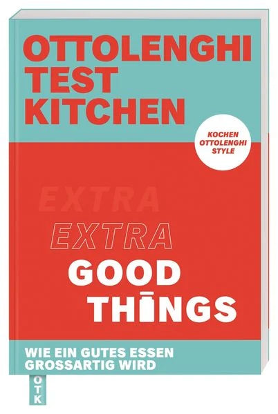 Kochbuch Ottolenghi Test Kitchen Extra Good Things